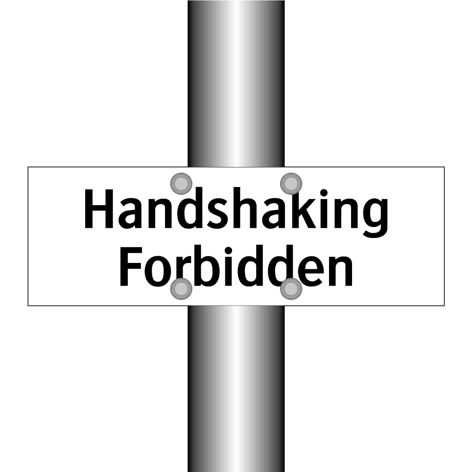Handshaking Forbidden