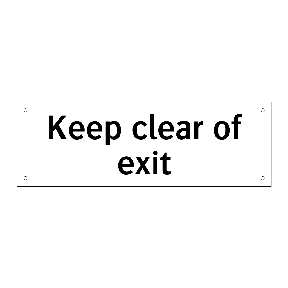 Keep clear of exit