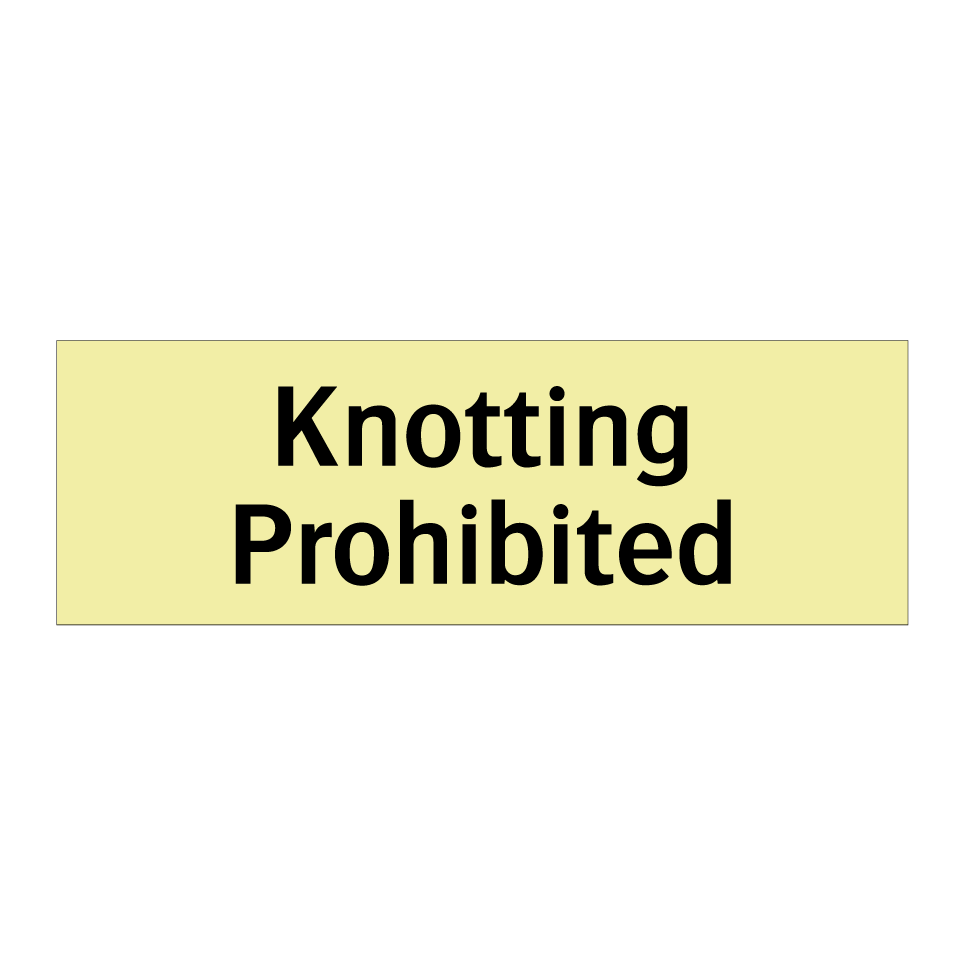 Knotting Prohibited