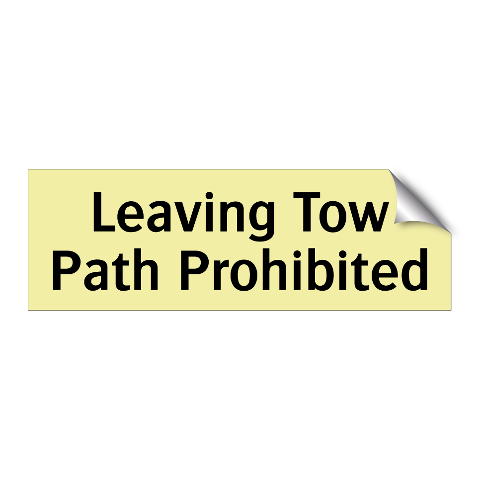 Leaving Tow Path Prohibited
