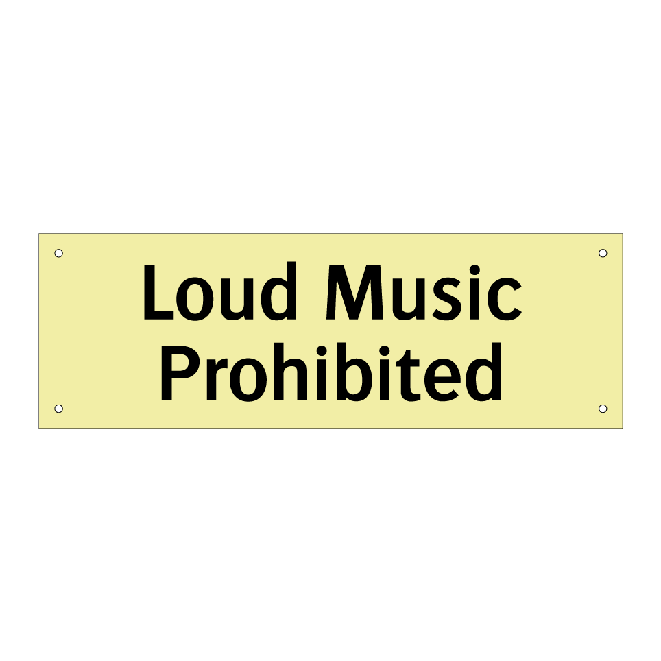 Loud Music Prohibited