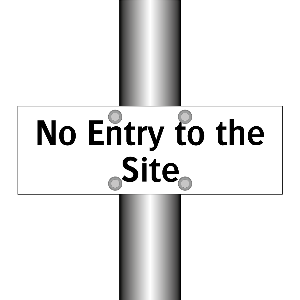 No Entry to the Site
