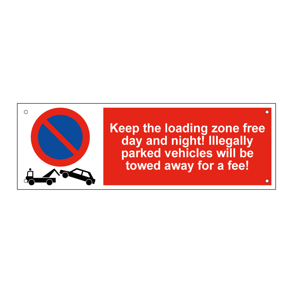 Keep the loading zone free day and night! Illegally parked vehicles will be towed away for a fee!