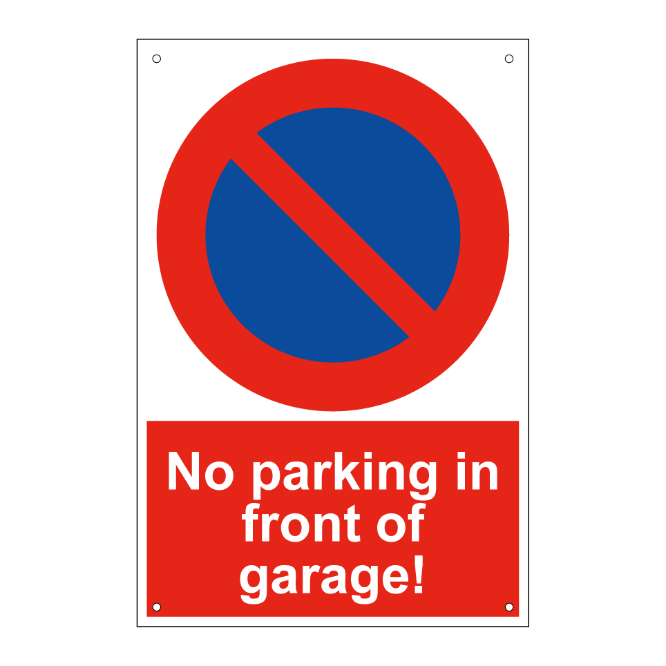No parking in front of garage!