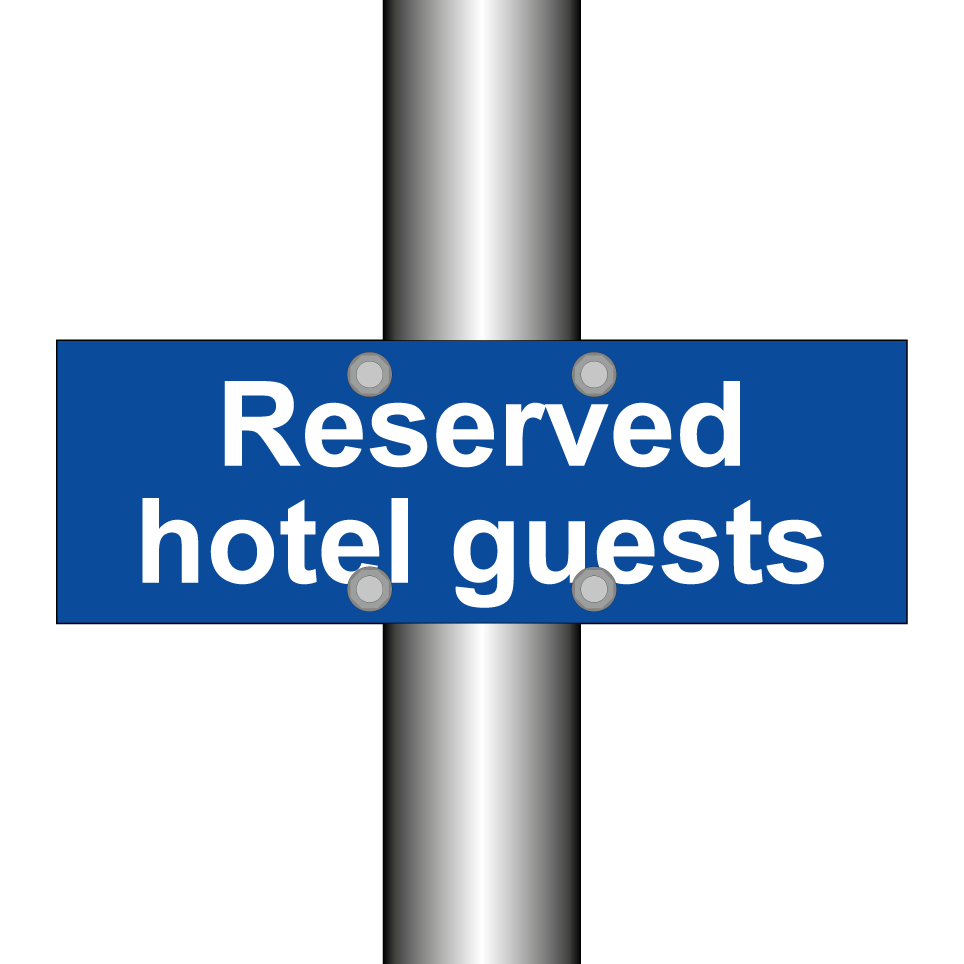 Reserved hotel guests