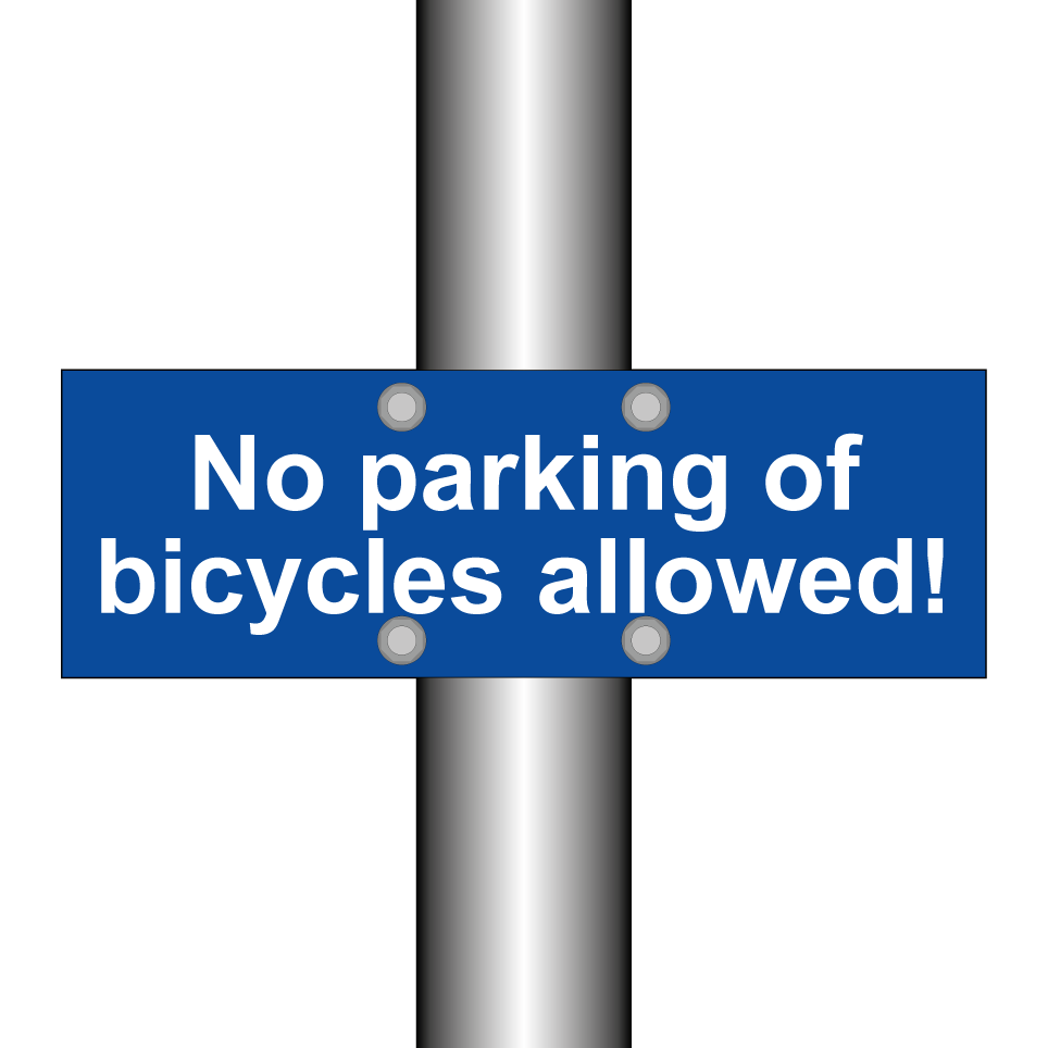 No parking of bicycles allowed!