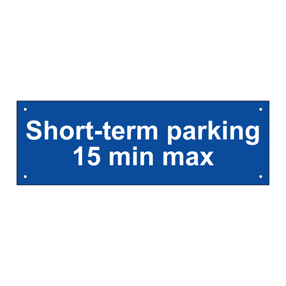 Short-term parking 15 min max
