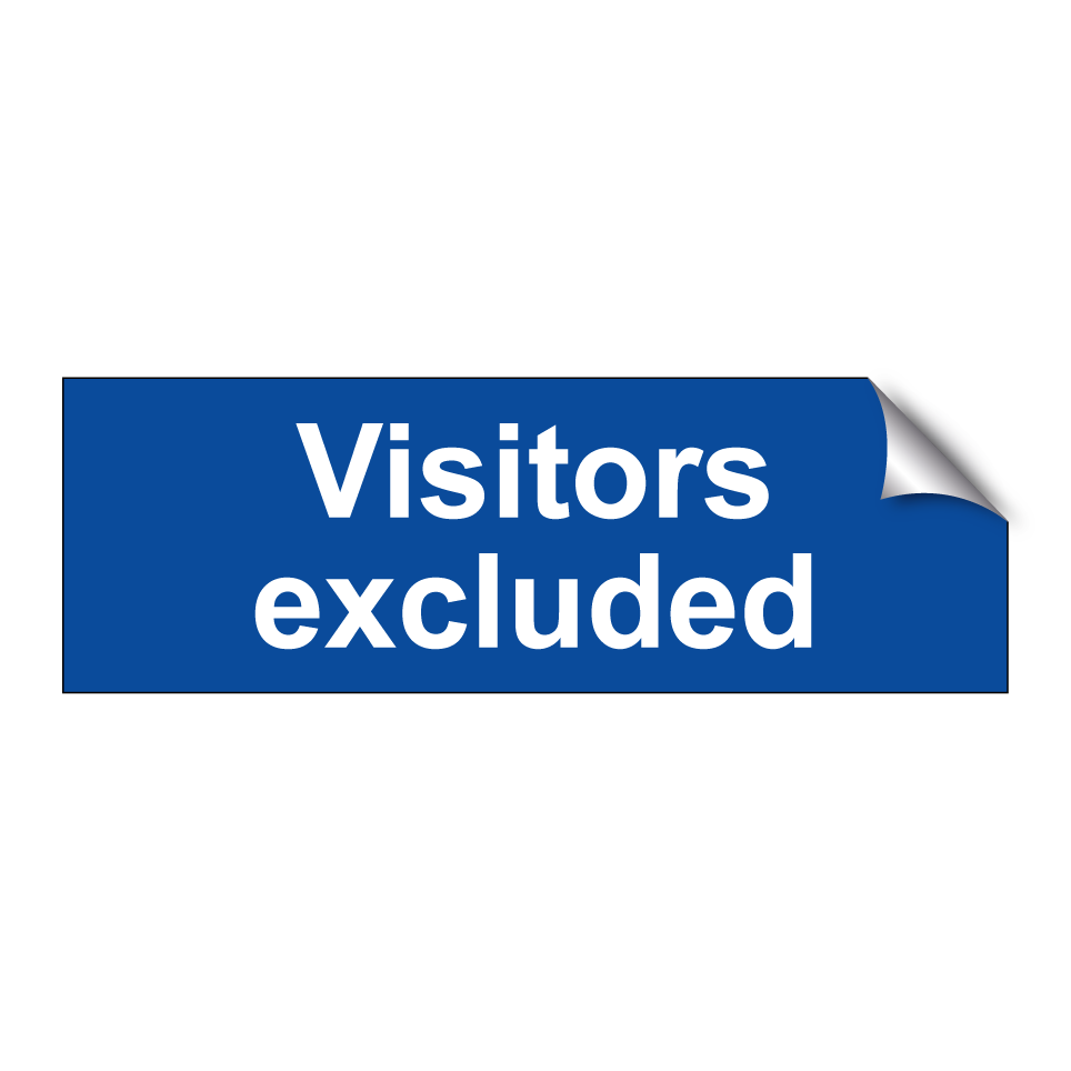 Visitors excluded