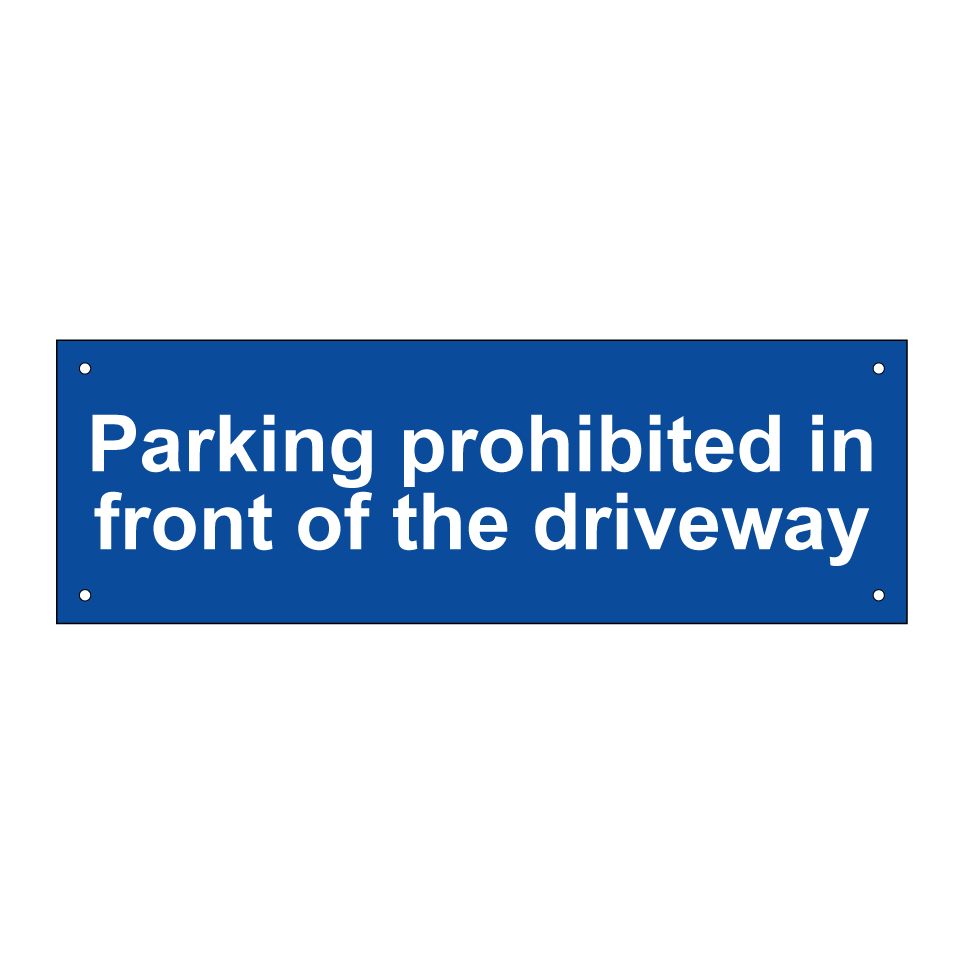 Parking prohibited in front of the driveway