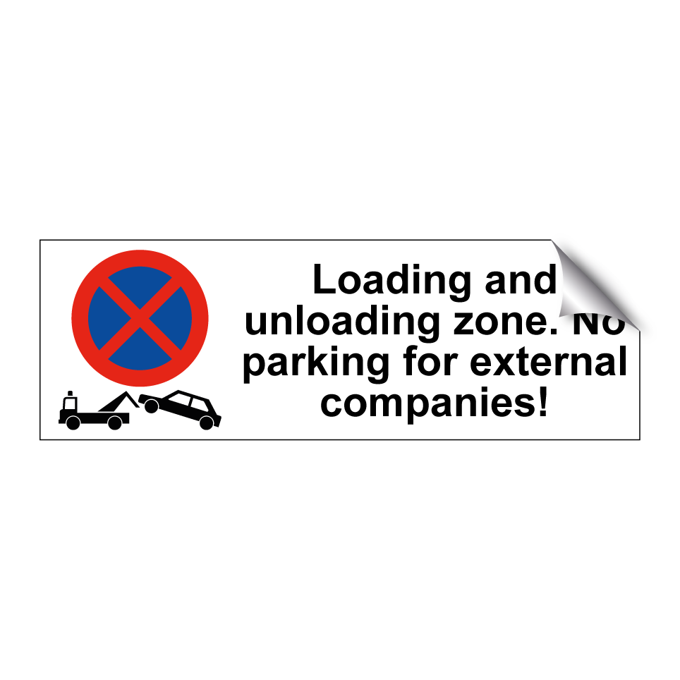 Loading and unloading zone. No parking for external companies!