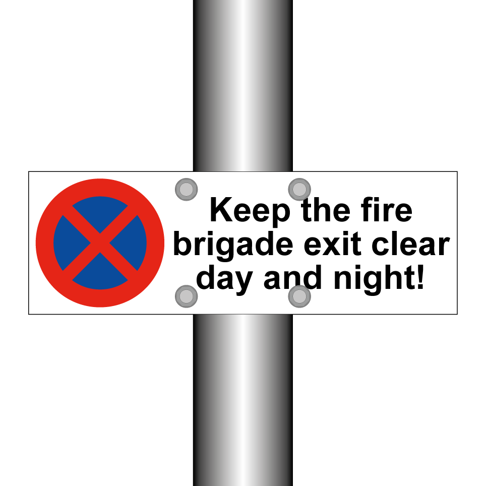 Keep the fire brigade exit clear day and night!