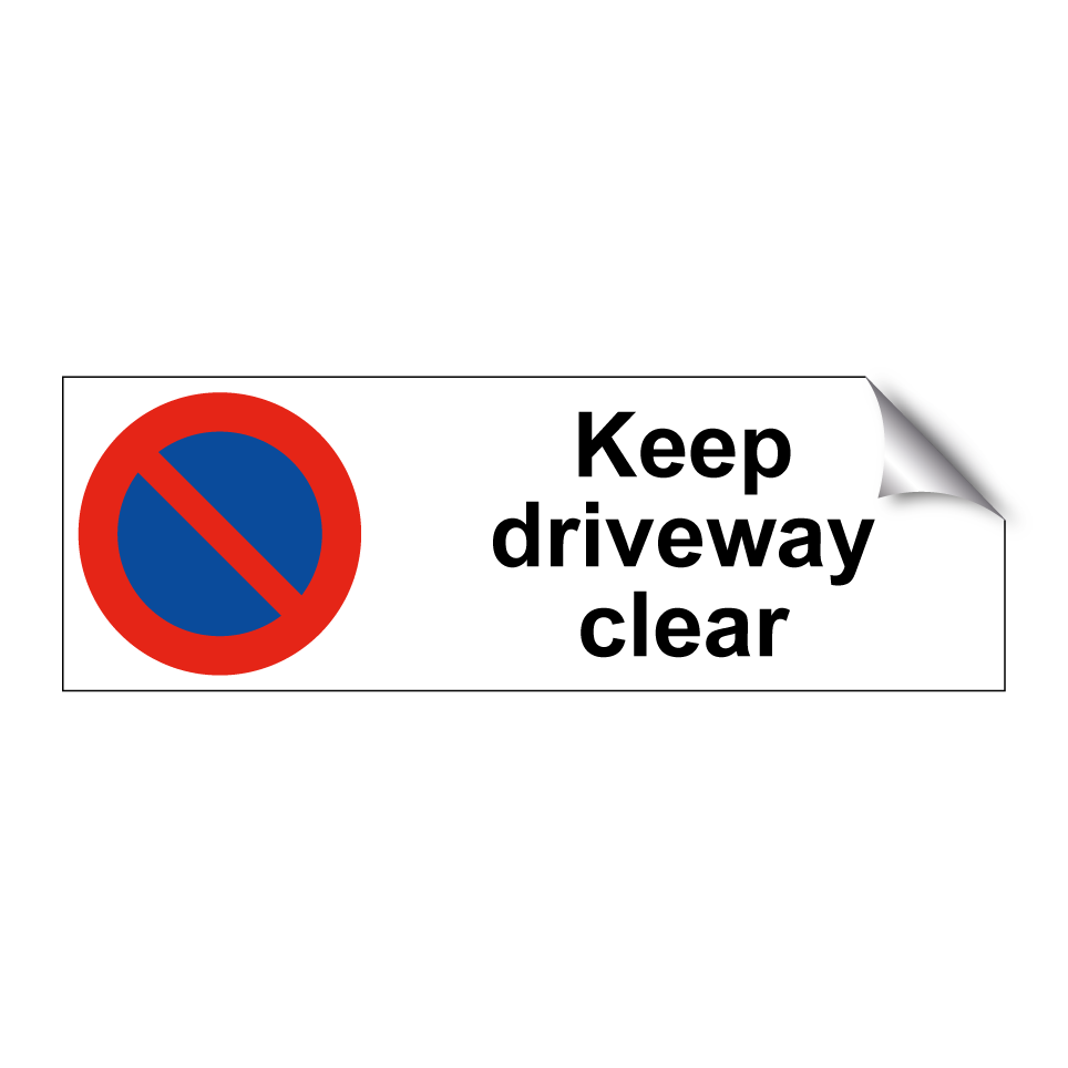 Keep driveway clear