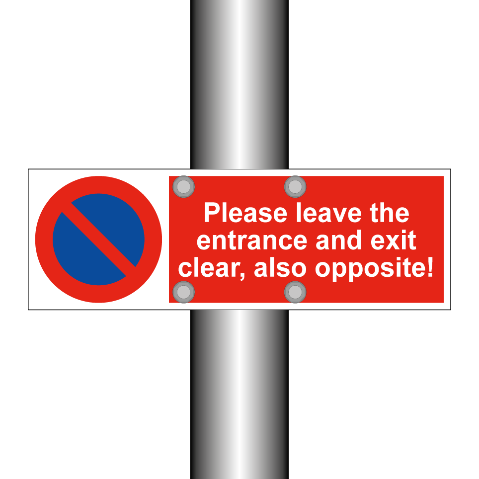 Please leave the entrance and exit clear, also opposite!