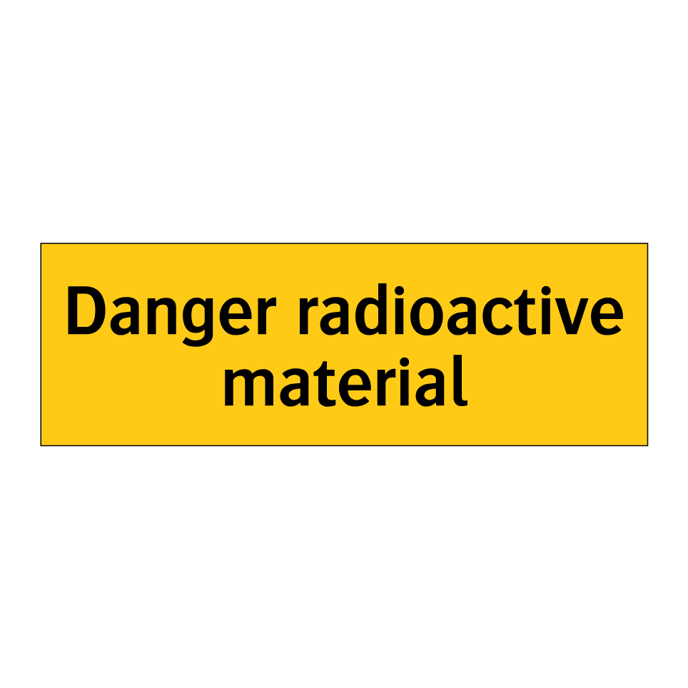 Danger radioactive material