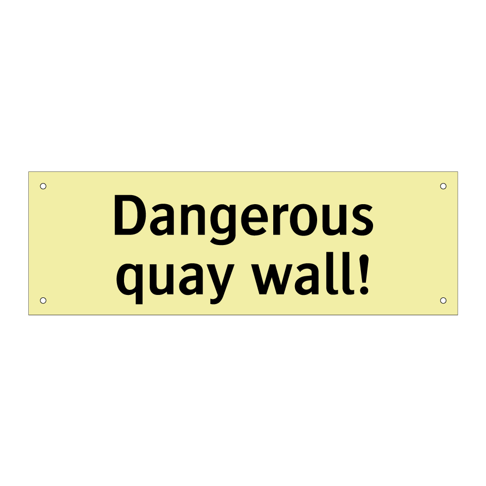 Dangerous quay wall!
