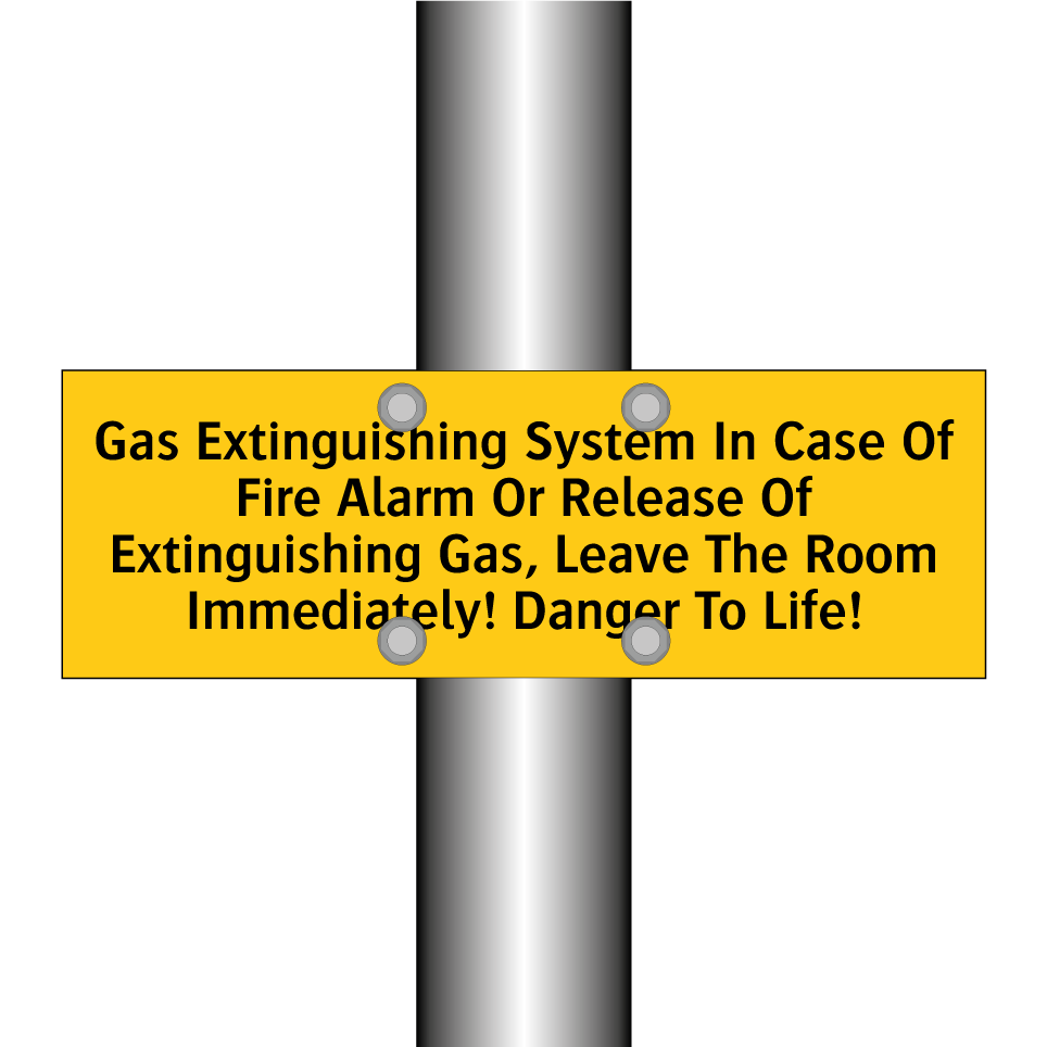 Gas Extinguishing System In Case Of Fire Alarm Or Release Of Extinguishing Gas, Leave The Room Immediately! Danger To Life!