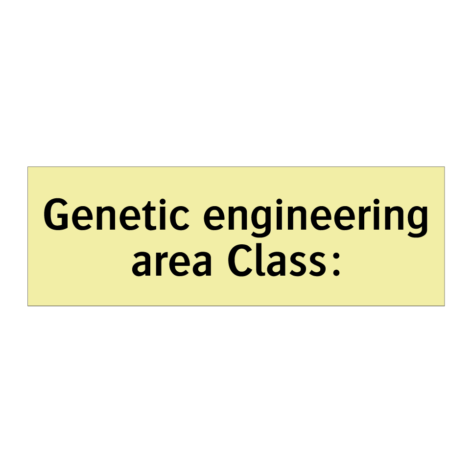 Genetic engineering area Class: