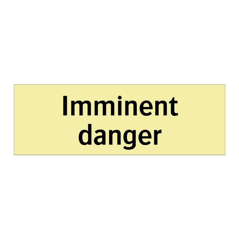 Imminent danger