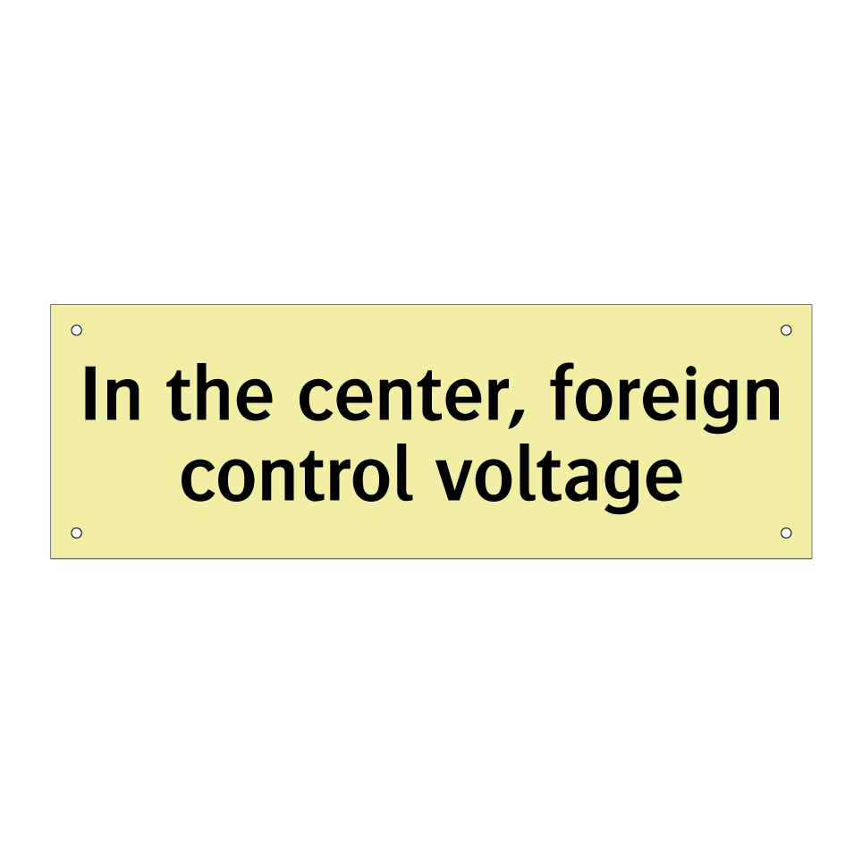 In the center, foreign control voltage