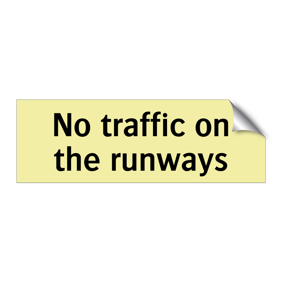 No traffic on the runways