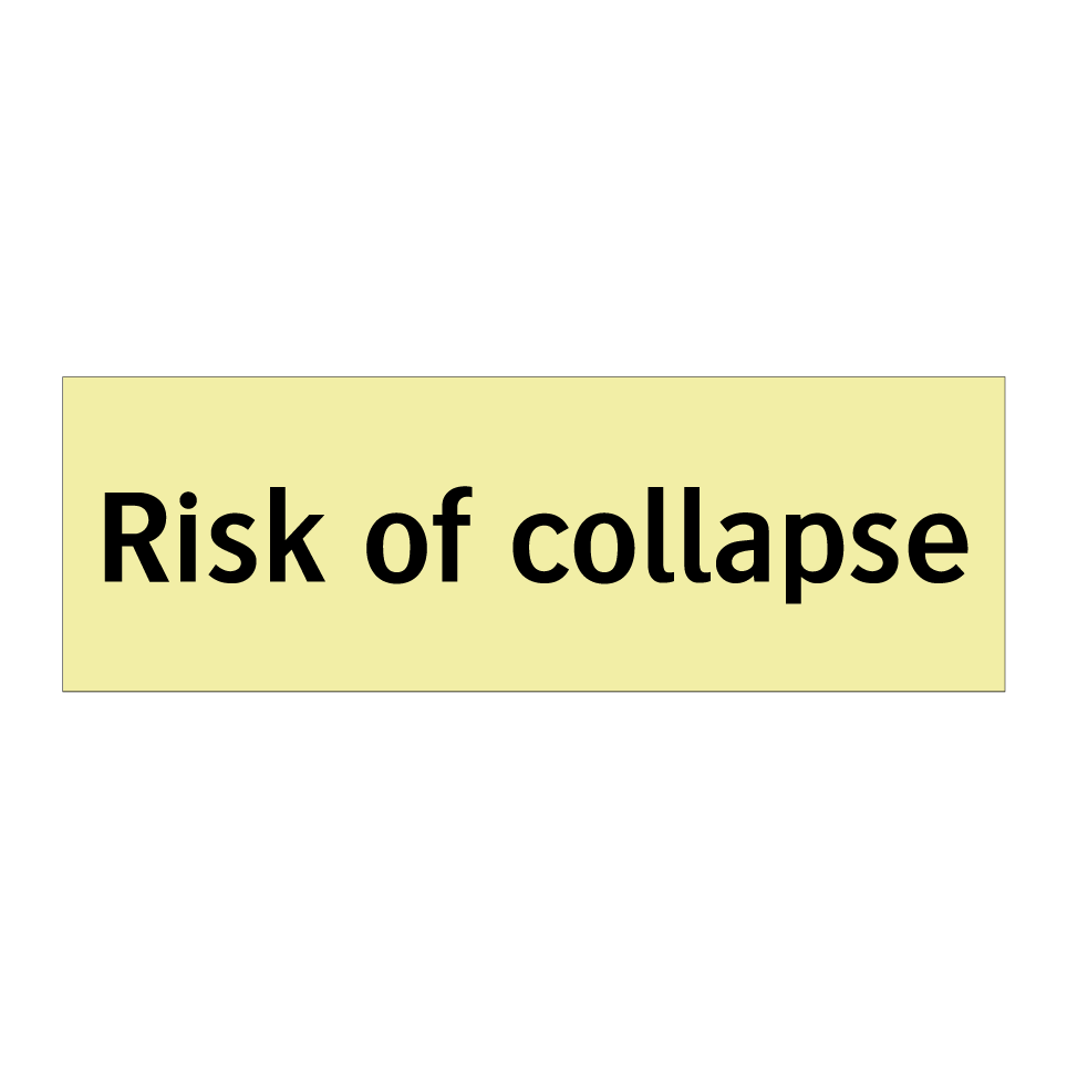 Risk of collapse