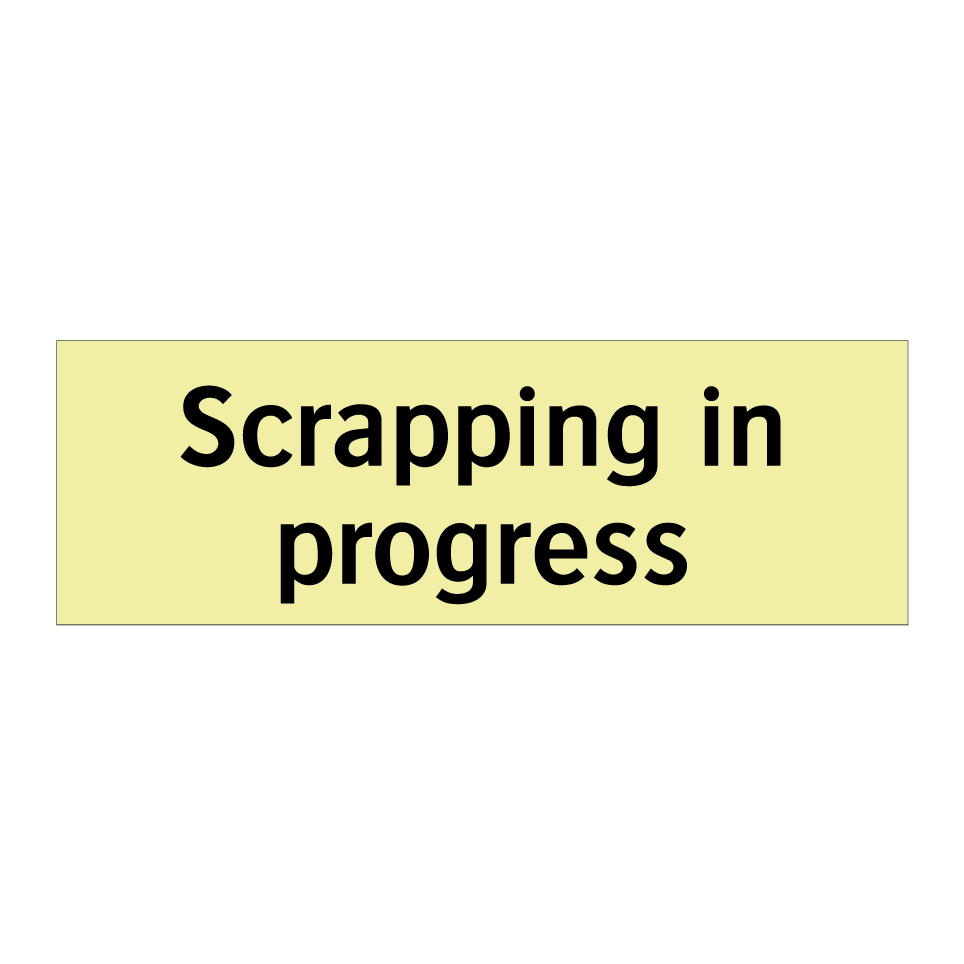 Scrapping in progress