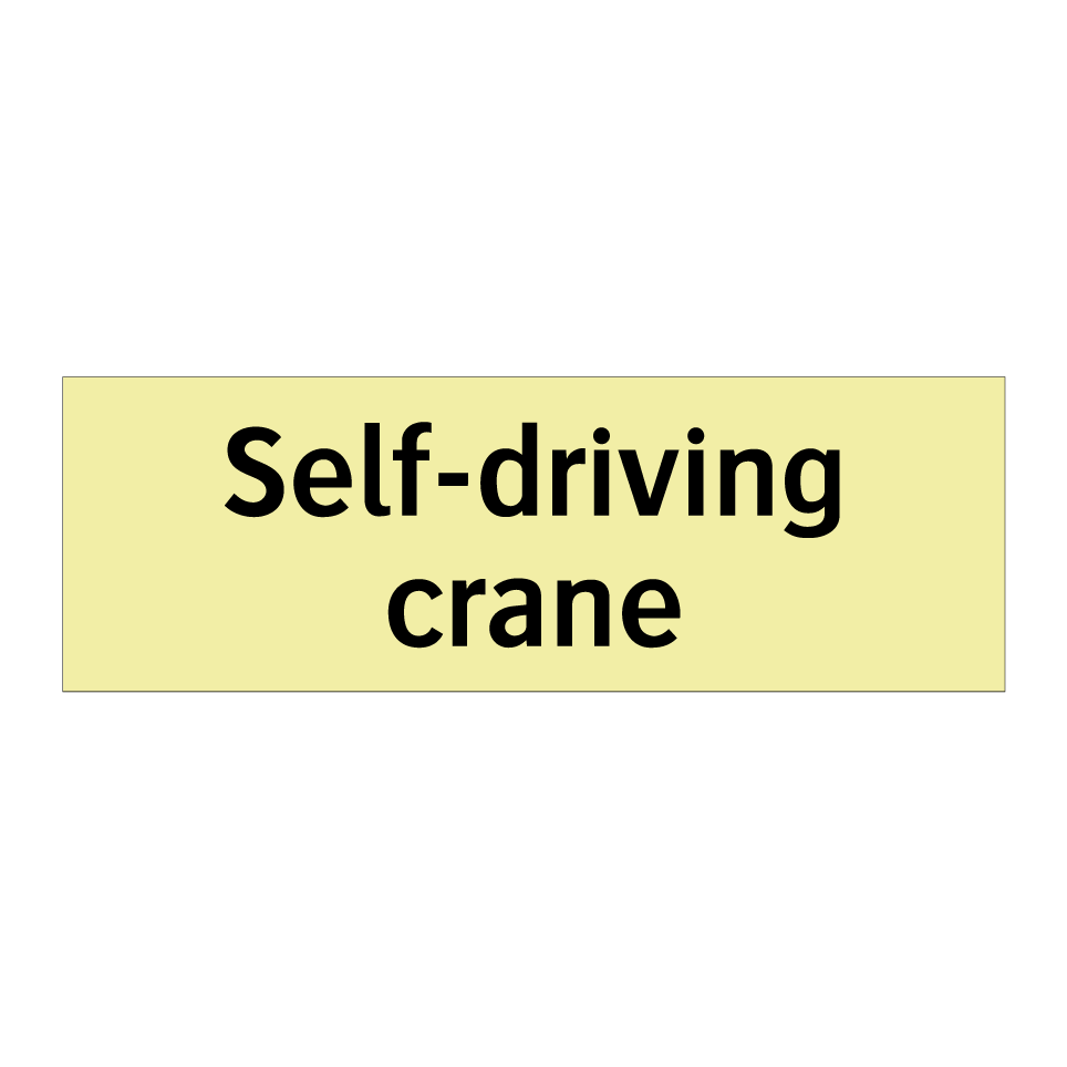 Self-driving crane