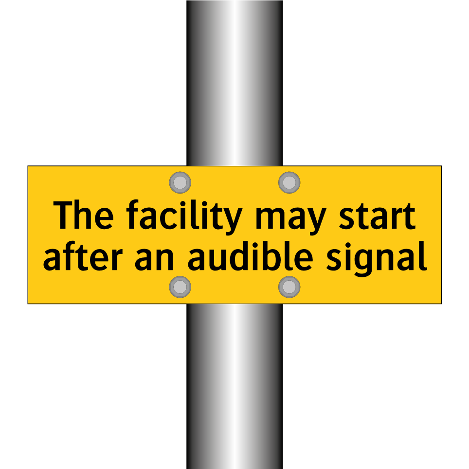 The facility may start after an audible signal