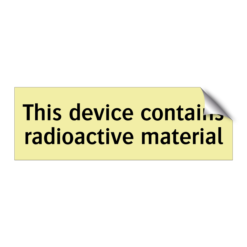 This device contains radioactive material