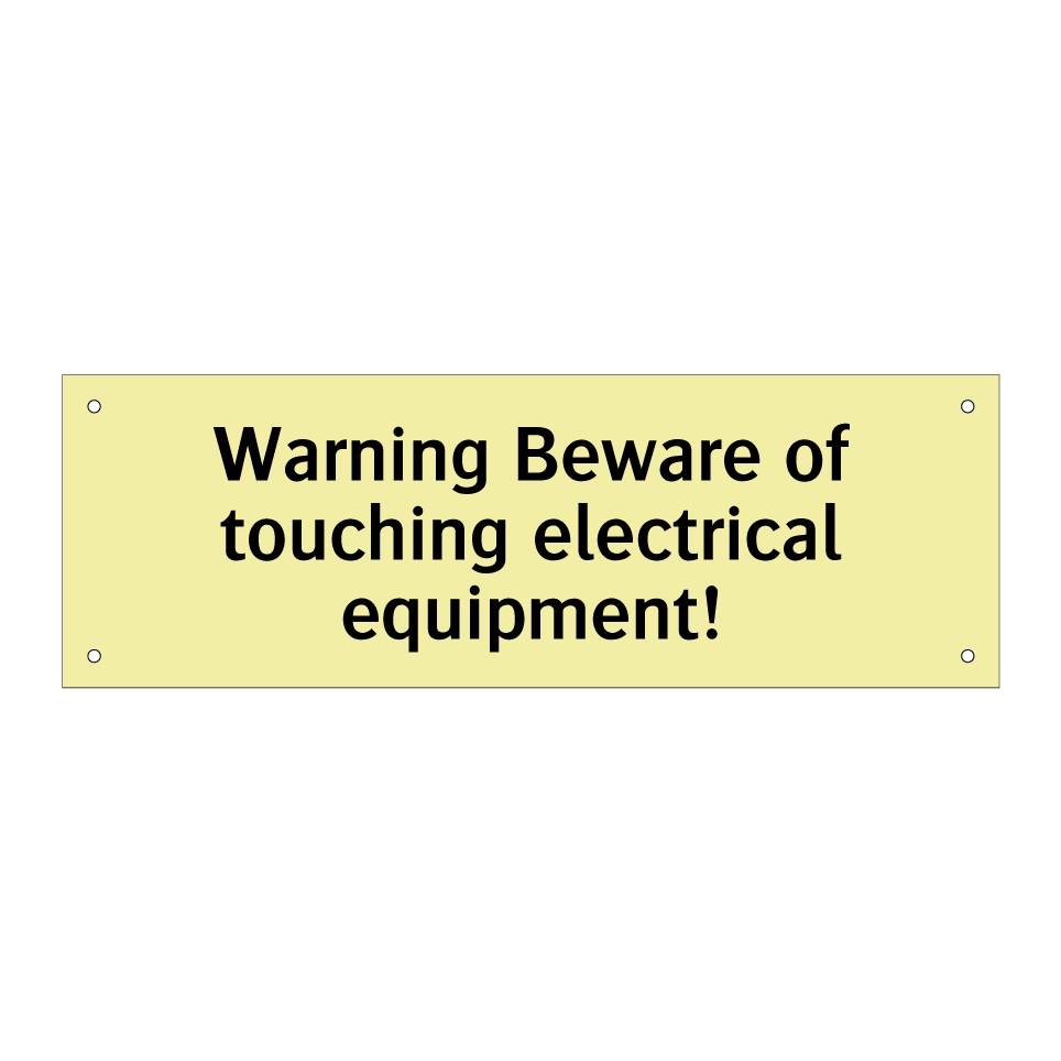 Warning Beware of touching electrical equipment!