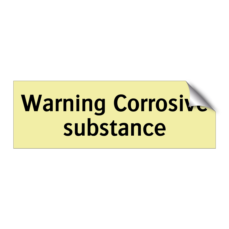 Warning Corrosive substance
