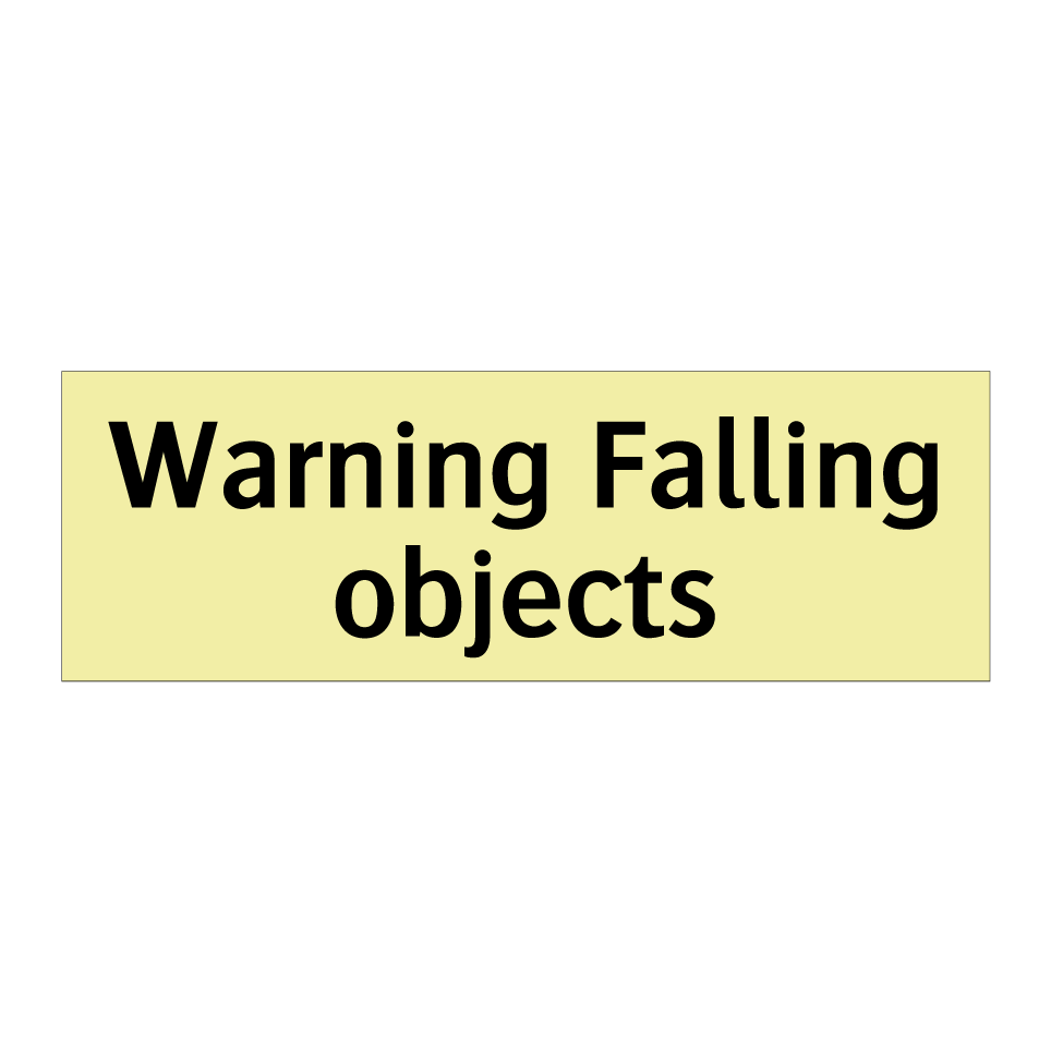 Warning Falling objects