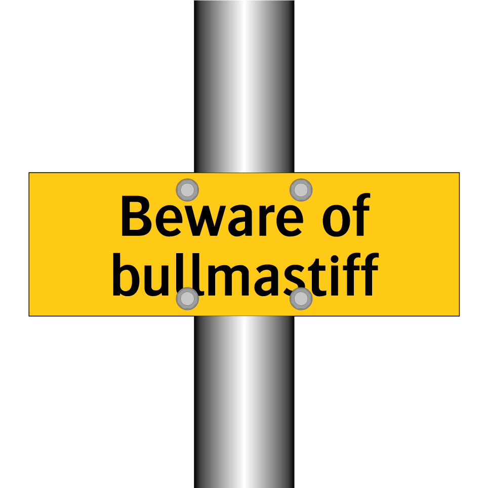 Beware of bullmastiff