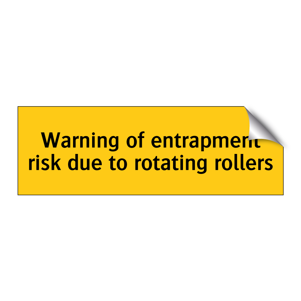 Warning of entrapment risk due to rotating rollers