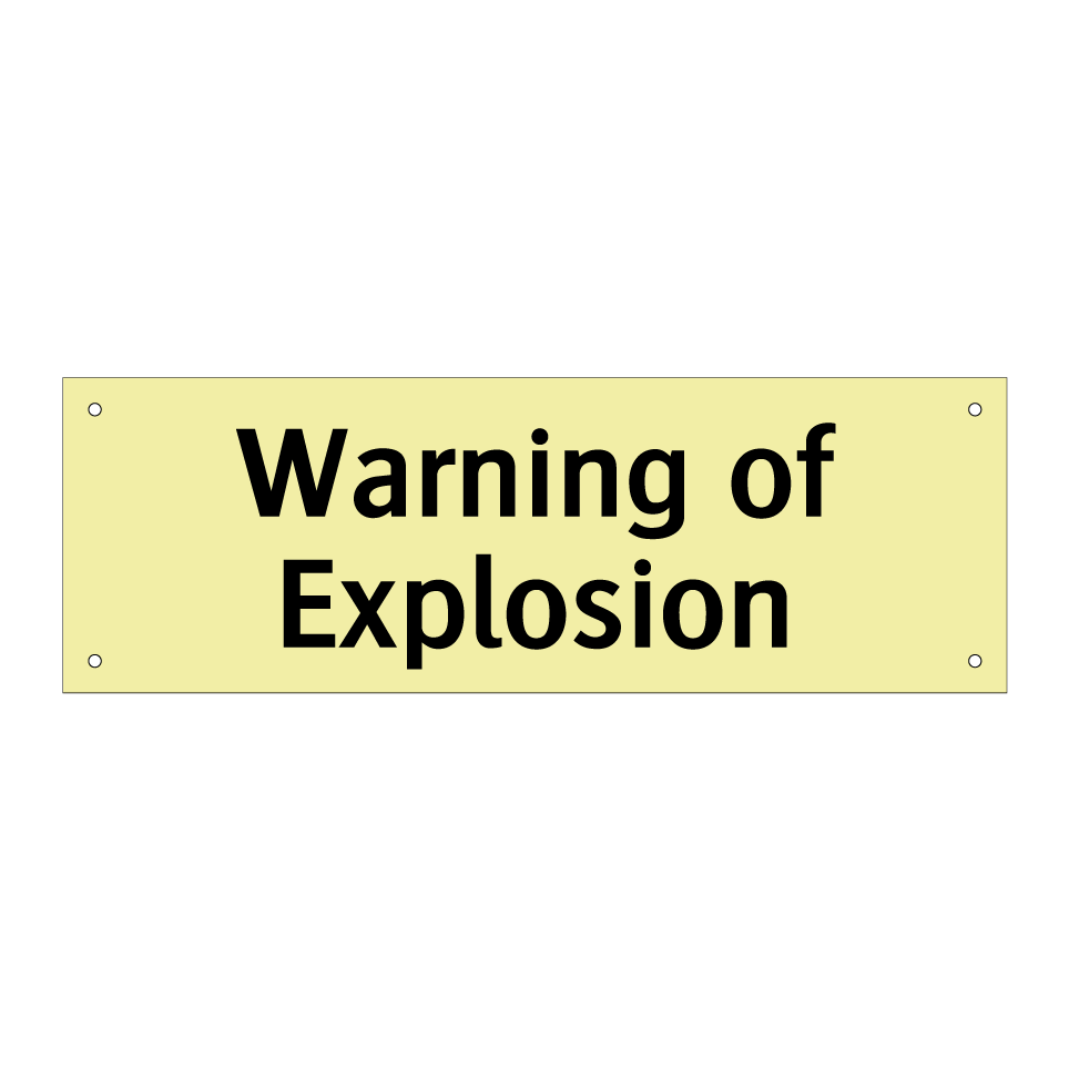 Warning of Explosion