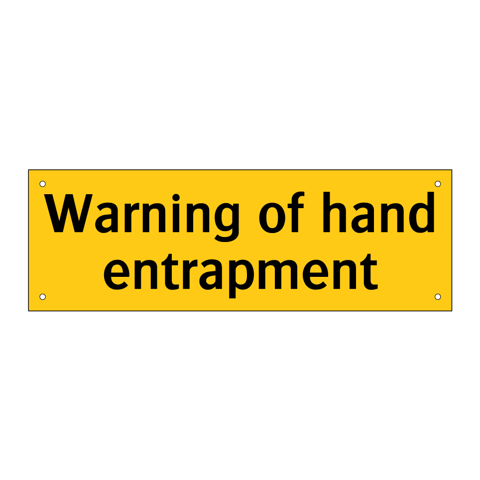 Warning of hand entrapment