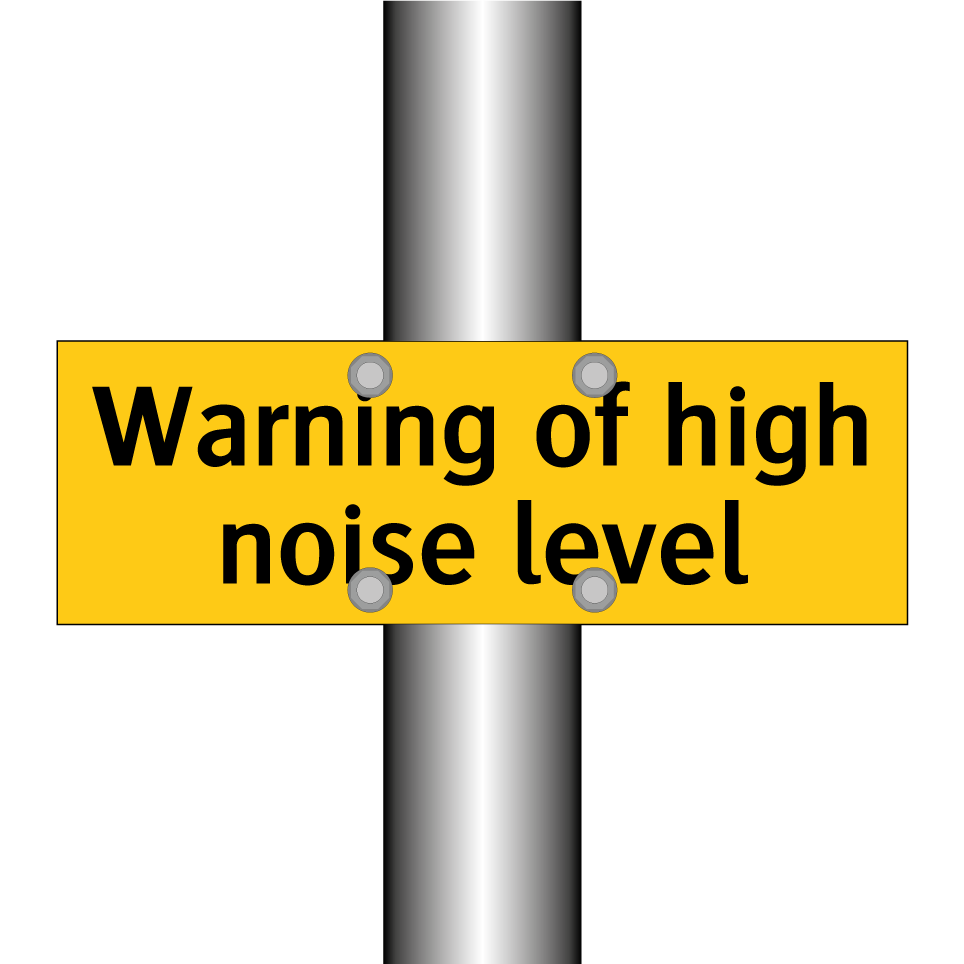 Warning of high noise level