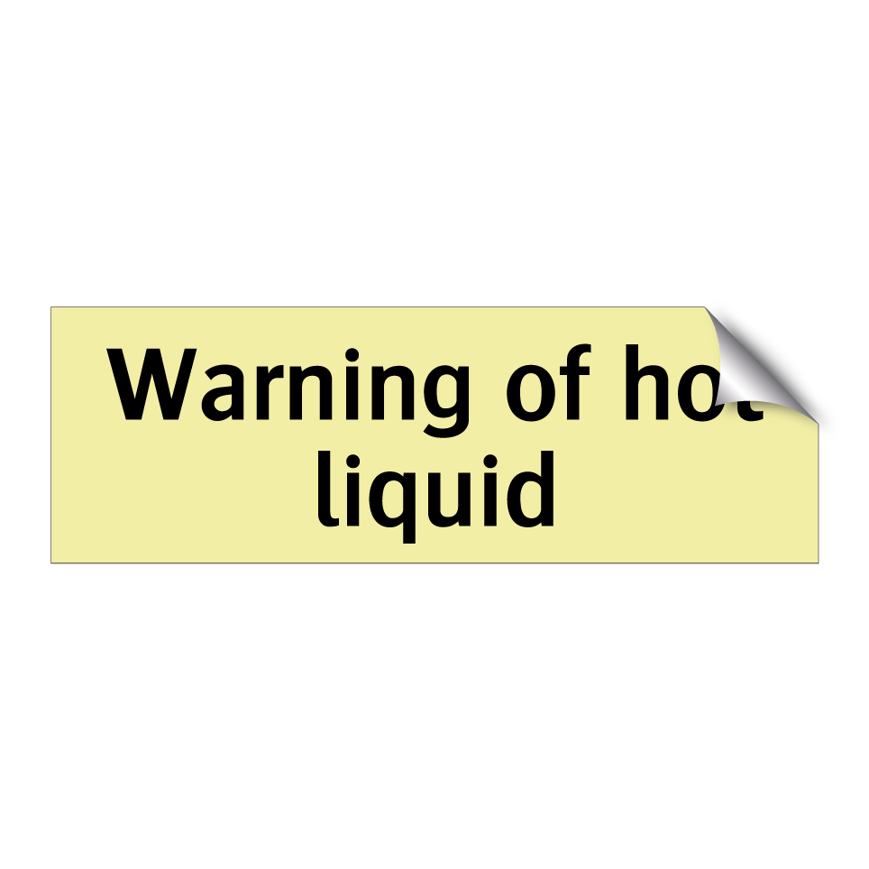 Warning of hot liquid