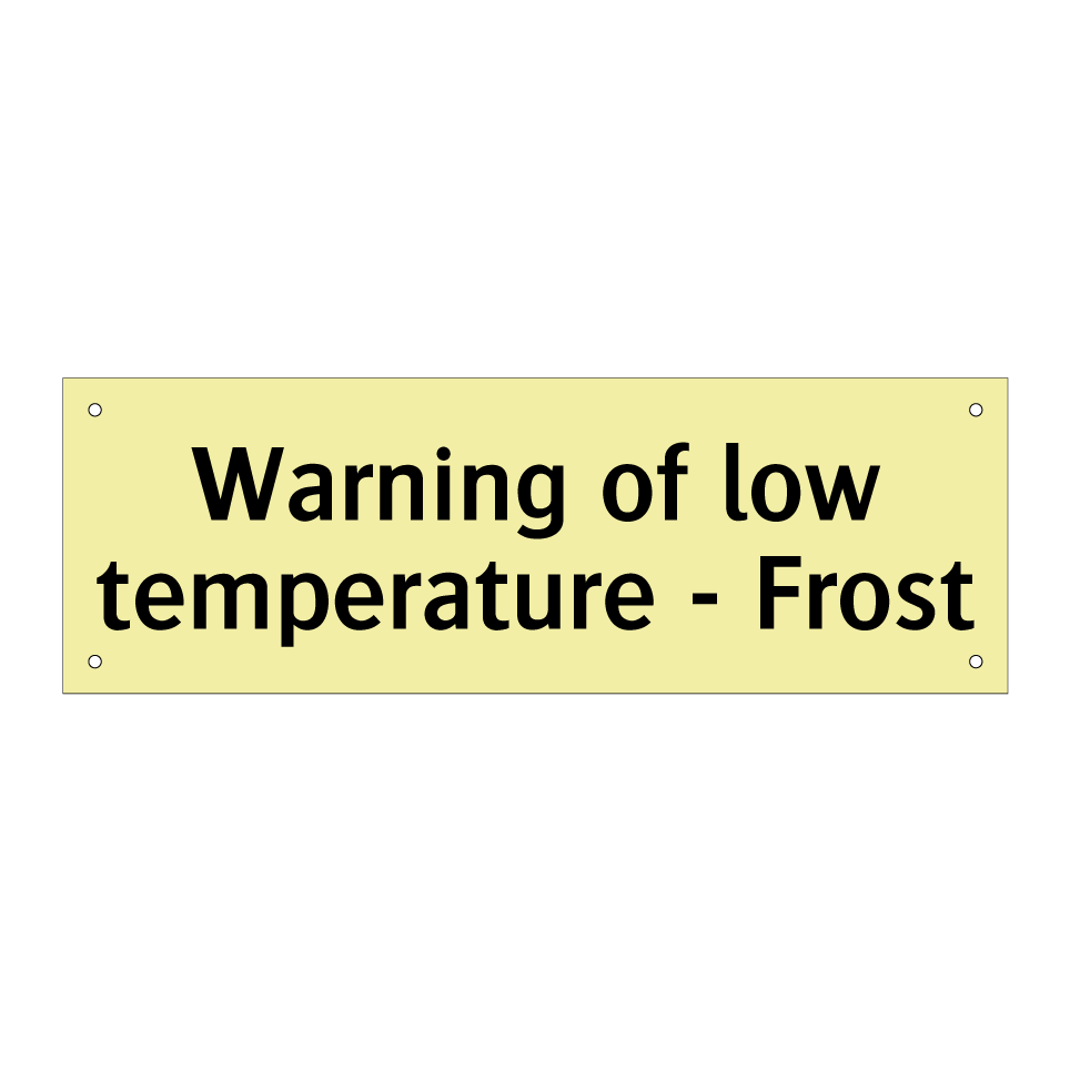 Warning of low temperature - Frost