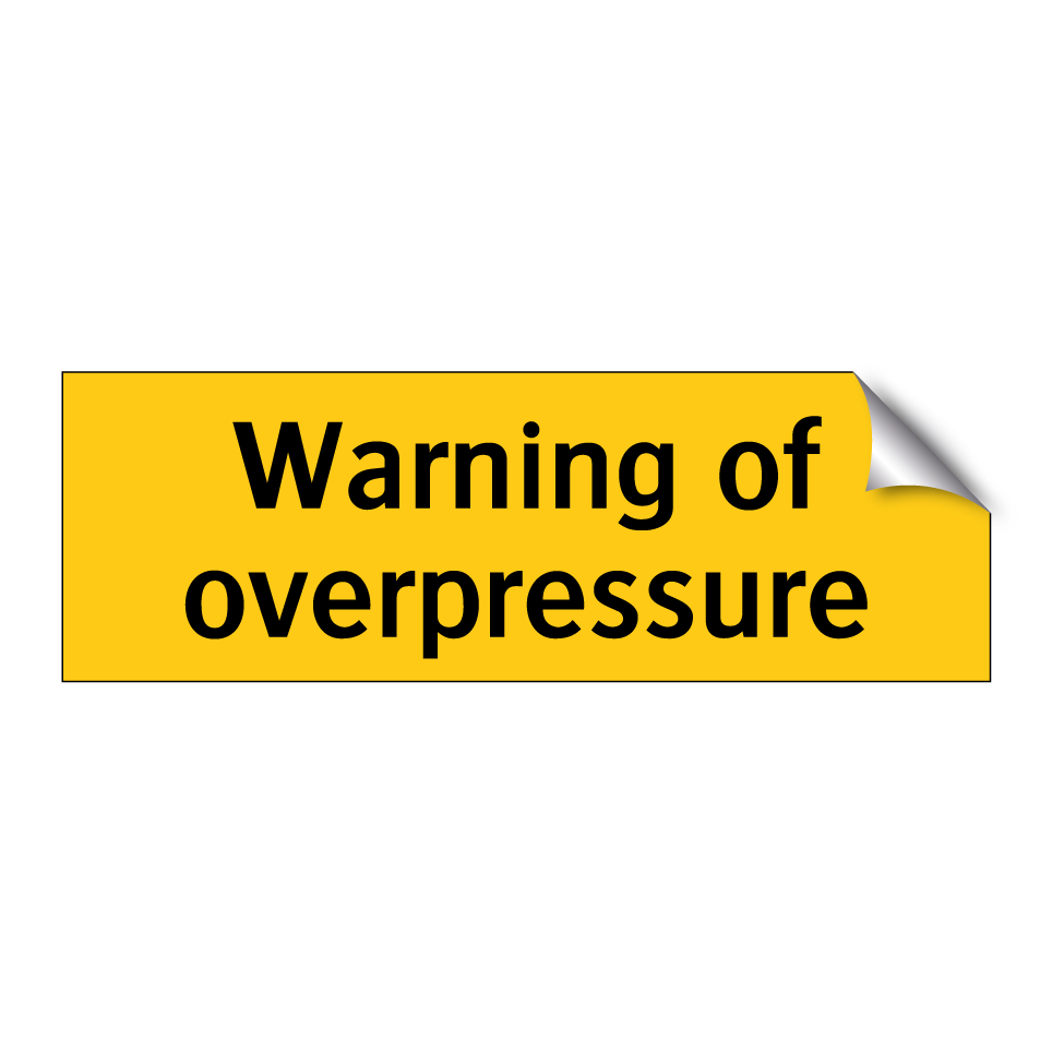 Warning of overpressure