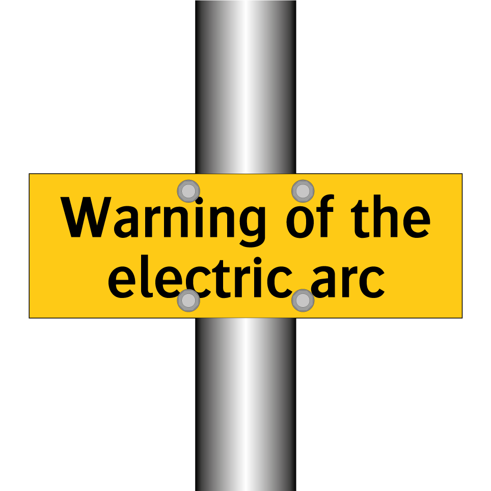 Warning of the electric arc