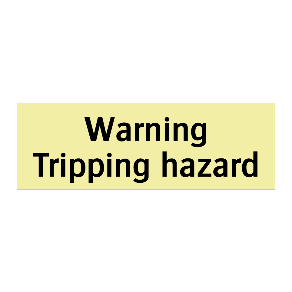 Warning Tripping hazard