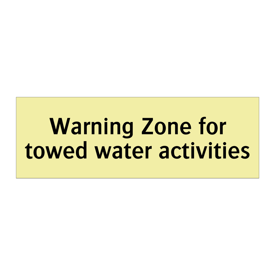 Warning Zone for towed water activities