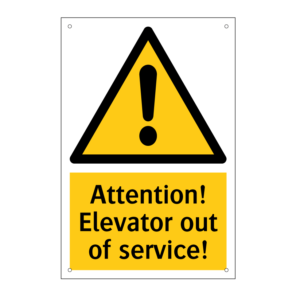 Attention! Elevator out of service!