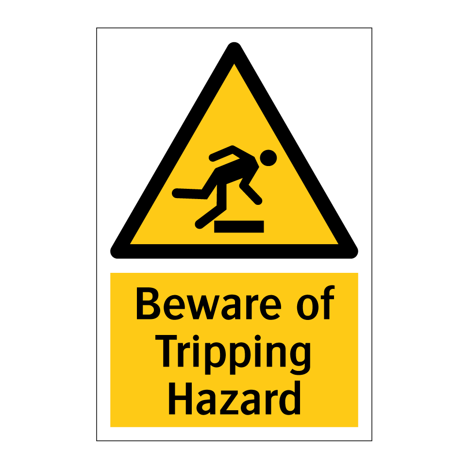 Beware of Tripping Hazard