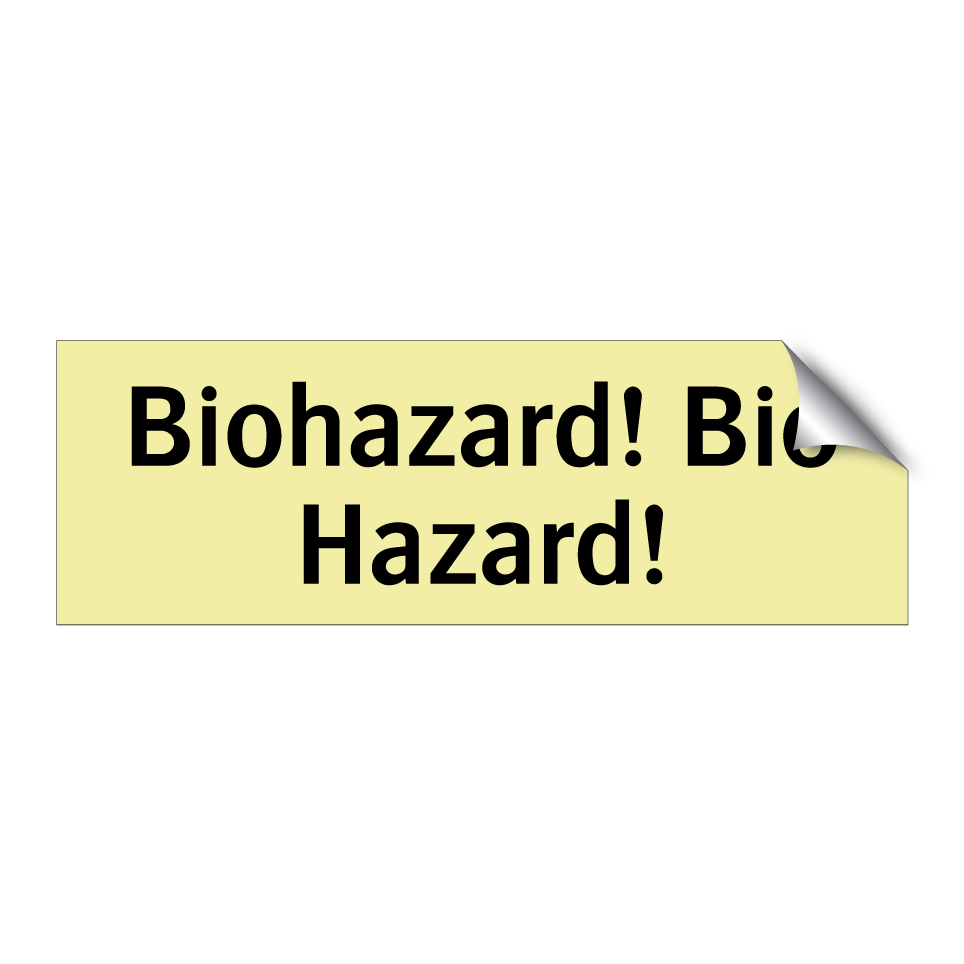 Biohazard! Bio Hazard!