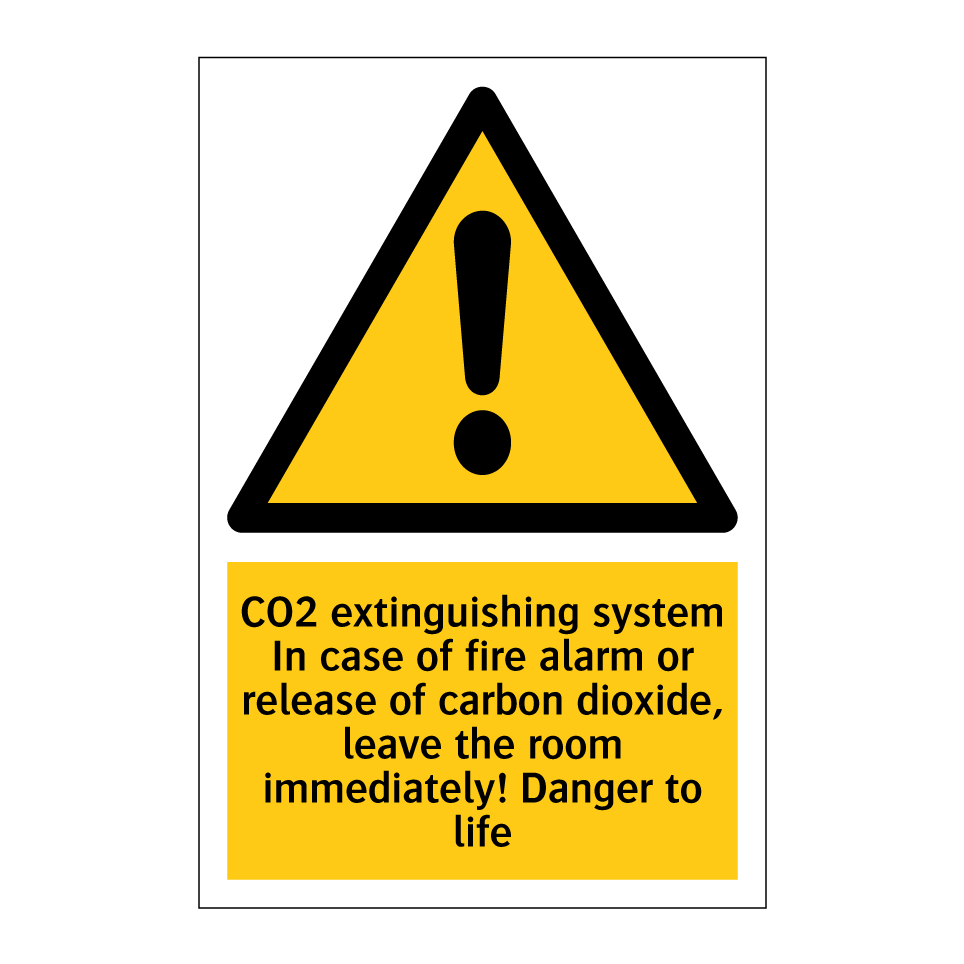CO2 extinguishing system In case of fire alarm or release of carbon dioxide, leave the room immediately! Danger to life