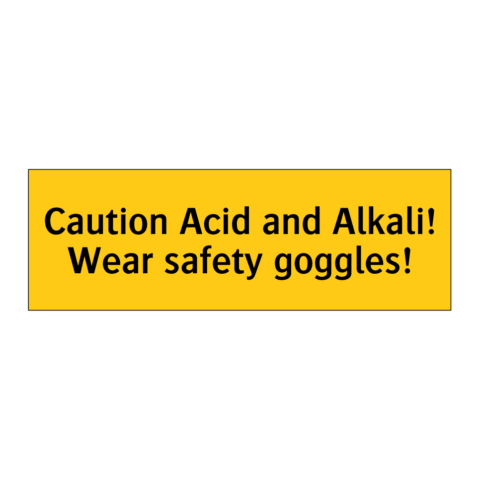 Caution Acid and Alkali! Wear safety goggles!