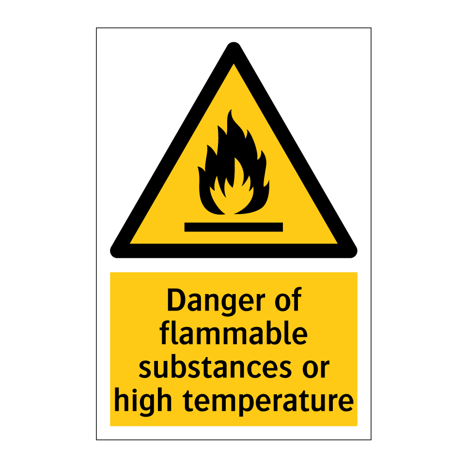 Danger of flammable substances or high temperature