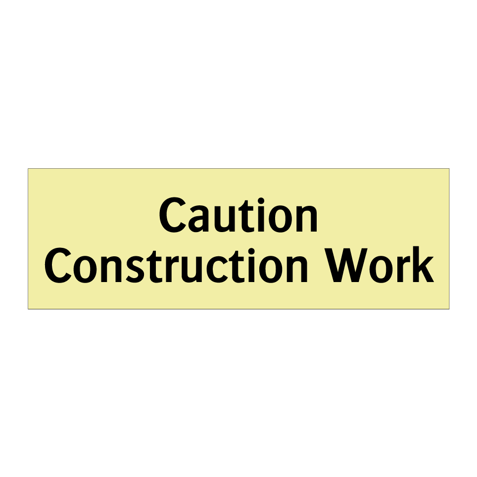 Caution Construction Work